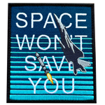 Space Won't Save You, v1