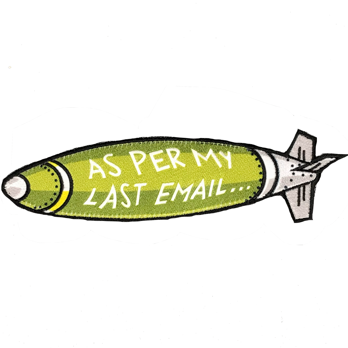"As Per My Last Email" Bomb Patch